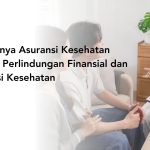 Pentingnya Asuransi Sebagai Perlindungan Finansial Keluarga