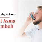 Gejala Asma, Penyebab, Serta Cara Mengendalikan Kekambuhan